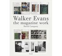Walker Evans: The Magazine Work