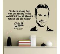 Walker Fast and Furious Movie Quote Sticker Wall Decal Home Decor American Actor See You Again Lyrics Decoration Mural73x42cm