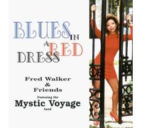 Walker, Fred - Blues In A Red Dress