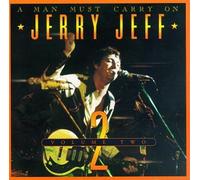 Walker, Jerry Jeff - Man Must Carry On - 2, A [Us Import]