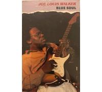 Walker, Joe Louis - Blue Soul [CASSETTE]