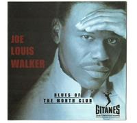 Walker Joe Louis - Blues of the Month Club