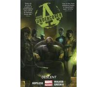 Walker, Kev - Avengers Undercover Volume 1: Descent: Decent (Avengers Undercover, 1)