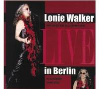 Walker,Lonie - Live in Berlin 14.05.2002