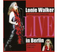 Walker, Lonie - Live in Berlin