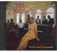 Walker, Myra Singers - I Feel Good