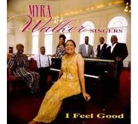 Walker, Myra Singers - I Feel Good [CASSETTE]