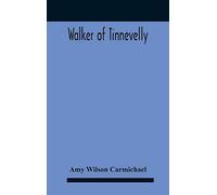 Walker Of Tinnevelly