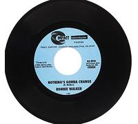 Walker, Ronnie - Nothing'S Gonna Change/Now There Is You