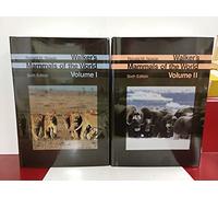 Walker′s Mammals of the World 6e 2V Set: 2-Vol. Set