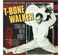 Walker, T-Bone - Strollin' With Bones