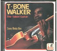 Walker T Bone - The Talkin' Guitar: Stormy Monday Blues