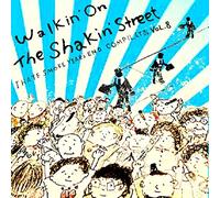 Walkin' On The Shakin' Street