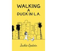 Walking a Duck in L.A.