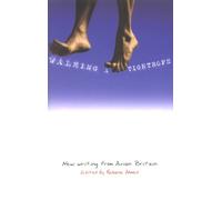 Walking A Tightrope: New Writing from Asian Britain Edited by
