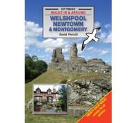 Walking Around Welshpool, Newtown and Montgomery