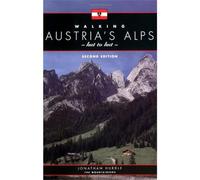 Walking Austria's Alps, Hut to Hut