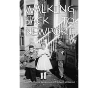Walking Back To Newport