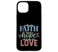 Walking By Faith Living Hope Abiding In His Love Case for iPhone 15 Plus