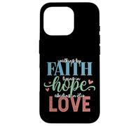 Walking By Faith Living Hope Abiding In His Love Case for iPhone 16 Pro