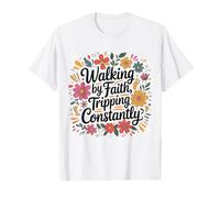 Walking by Faith Tripping Constantly Christian Couples Jesus T-Shirt