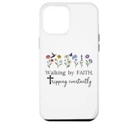 Walking By Faith Tripping Constantly Jesus Cross Christian Case for iPhone 12 Pro Max