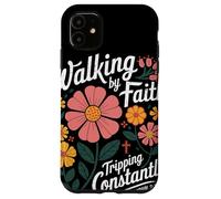Walking By Faith Tripping Constantly John 3 16 Christian Case for iPhone 11
