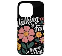 Walking By Faith Tripping Constantly John 3 16 Christian Case for iPhone 13 Pro