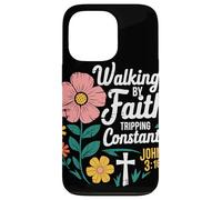 Walking By Faith Tripping Constantly John 3 16 Christian Case for iPhone 13 Pro