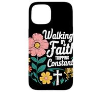 Walking By Faith Tripping Constantly John 3 16 Christian Case for iPhone 15