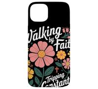Walking By Faith Tripping Constantly John 3 16 Christian Case for iPhone 15 Plus