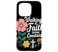 Walking By Faith Tripping Constantly John 3 16 Christian Case for iPhone 15 Pro