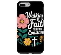 Walking By Faith Tripping Constantly John 3 16 Christian Case for iPhone 7 Plus/8 Plus