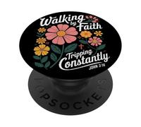 Walking By Faith Tripping Constantly John 3 16 Christian PopSockets Adhesive PopGrip