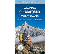 Walking Chamonix Mont Blanc : Real IGN Maps 1:25,000