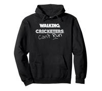 Walking Cricket: Walking Cricketers Can’t Run Men’s Women’s Pullover Hoodie
