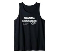 Walking Cricket: Walking Cricketers Can’t Run Men’s Women’s Tank Top