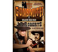 Walking Dead Man: Volume 56 (The Gunsmith)