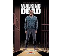 Walking Dead - tome 24 Opportunités