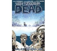 WALKING DEAD Volume 2 MILES BEHIND US Graphic Novel