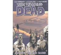 Walking Dead Volume 3 Safety Behind Bars 03