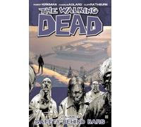 WALKING DEAD Volume 3 SAFETY BEHIND BARS Graphic Novel