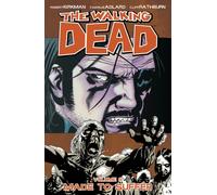 Walking Dead Volume 8: Made To Suffer