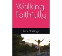 Walking Faithfully