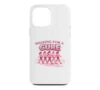 Walking for a Cure Pink Ribbon Breast Cancer Shirt Case for iPhone 13 Pro Max