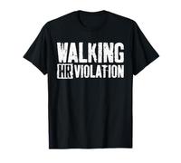 Walking HR Violation Shirt Funny Employee Coworker T-Shirt