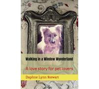 Walking in a Window Wonderland: A love story for pet lovers: 17 (Merry and Bright Romance)