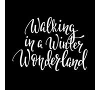 Walking in a Winter Wonderland Quote Typography Wall Decals Paster Paper 50.4x70cm Self Adhesive White