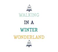 Walking In A Winter Wonderland Women's Christmas T-Shirt - White - M - White
