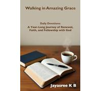 Walking in Amazing Grace: Daily Devotions